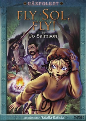 Fly Sol, fly (Häxfolket, #2)