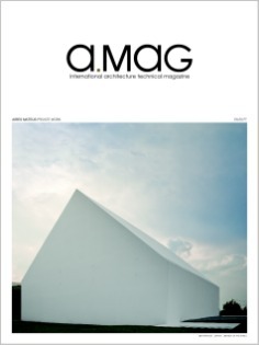 a.mag – International Architetcure Technical Magazine (Aires Mateus_Private Work, #1)