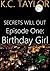 Episode One: Birthday Girl