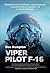 Viper Pilot F-16