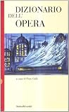 Dizionario dell'opera (Le boe) (Italian Edition)