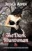 The Dark Huntsman (Tales of...