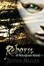 Reborn (The Wanderers, #2)