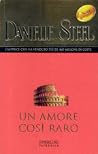 Un amore così raro