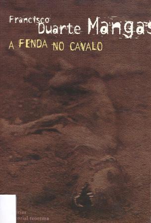 A fenda no cavalo (Colecção Estórias) (Portuguese Edition)