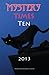 Mystery Times Ten 2013 by MaryChris Bradley