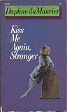 Kiss Me Again, St...