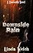 Downside Rain: Downside book one