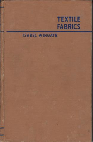 Textile Fabrics and Their Selection (Hardcover)