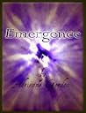 Emergence (Archsussa Melissa, #1)