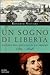 Un sogno di libertà: Napoli nel declino di un impero, 1585-1648