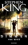 Dimman by Stephen        King