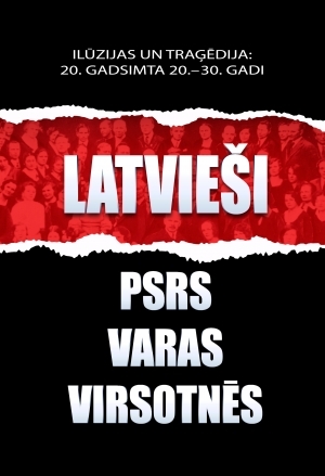 Latvieši PSRS varas virsotnēs