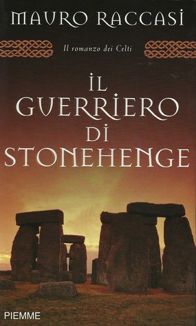 Il Guerriero Di Stonehenge (Paperback)