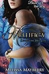 Mellifica by Melissa Mayberry