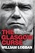 The Glasgow Curse by William Lobban The Glasgow Curse by William Lobban