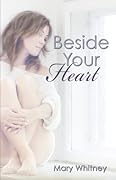 Beside Your Heart