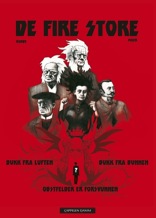 De fire store - Bukk fra luften, bukk fra bunnen Obstfelder er forsvunnen (De fire store, #2)