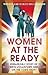 Women at the Ready