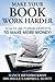 Make Your Book Work Harder by Nancy Hendrickson