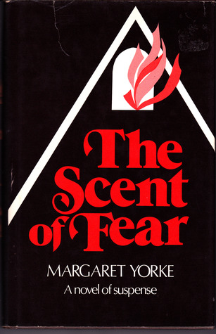 The Scent of Fear (Hardcover)