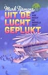 Uit de Lucht Gepl...
