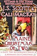 A Maine Christmas...or Two - A Duet
