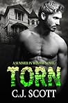 Torn by C.J.  Scott