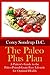 The Paleo Plus Plan: A Pati...