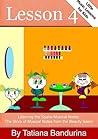 Little Music Lessons for Kids: Lesson 4 - Learning the Space Musical Notes: The Story of Musical Notes from the Beauty Salon