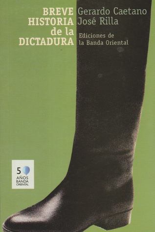 Breve historia de la dictadura