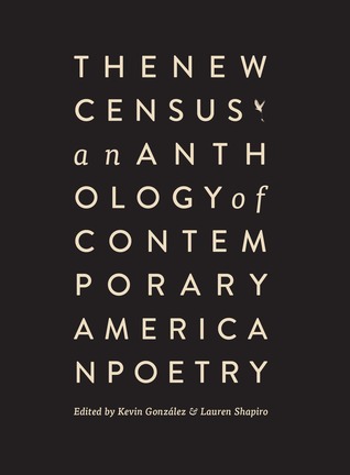 The New Census: An Anthology of Contemporary American Poetry