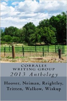 Corrales Writing Group 2013 Anthology