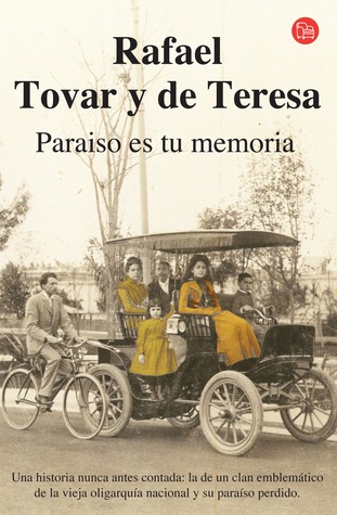 Paraíso es tu memoria