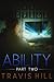 Ability - Part II