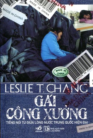 Gái công xưởng - Tiếng Nói Từ Giữa Lòng Nước Trung Quốc Hiện Đại