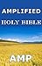 Amplified Bible by Anonymous