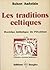 Les Traditions Celtiques: D...