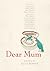 dear mum by Julia Morris