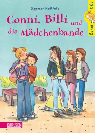 Conni, Billi und die Mädchenbande (Conni & Co, #5)