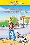 Conni und der verschwundene Hund by Julia Boehme
