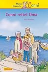 Conni rettet Oma (Meine Freundin Conni, #7)