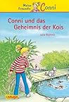 Conni und das Geheimnis der Kois (Meine Freundin Conni, #8)
