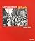 Socialistes à Paris - 1905-2005
