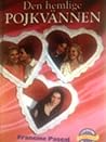 Den hemlige pojkvännen by Francine Pascal