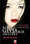 Bir Geyşanın Anıları