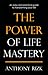 The Power of Life Mastery by Anthony Rizk