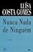 Nunca Nada de Ninguém