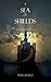 A Sea of Shields (The Sorce...