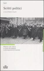 Scritti politici. Riflessioni sulla violenza. Le illusioni del progresso. La decomposizione del marxismo (Paperback)